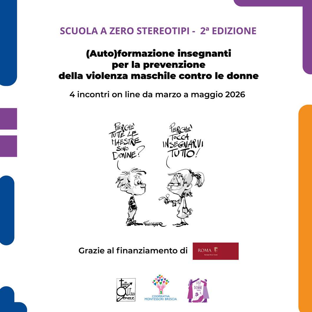 Al via la seconda edizione di Scuola a zero stereotipi 2026 - (Auto)formazione insegnanti per la prevenzione della violenza maschile contro le donne.